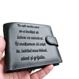 Portofel Personalizat 'Tu esti acela care'